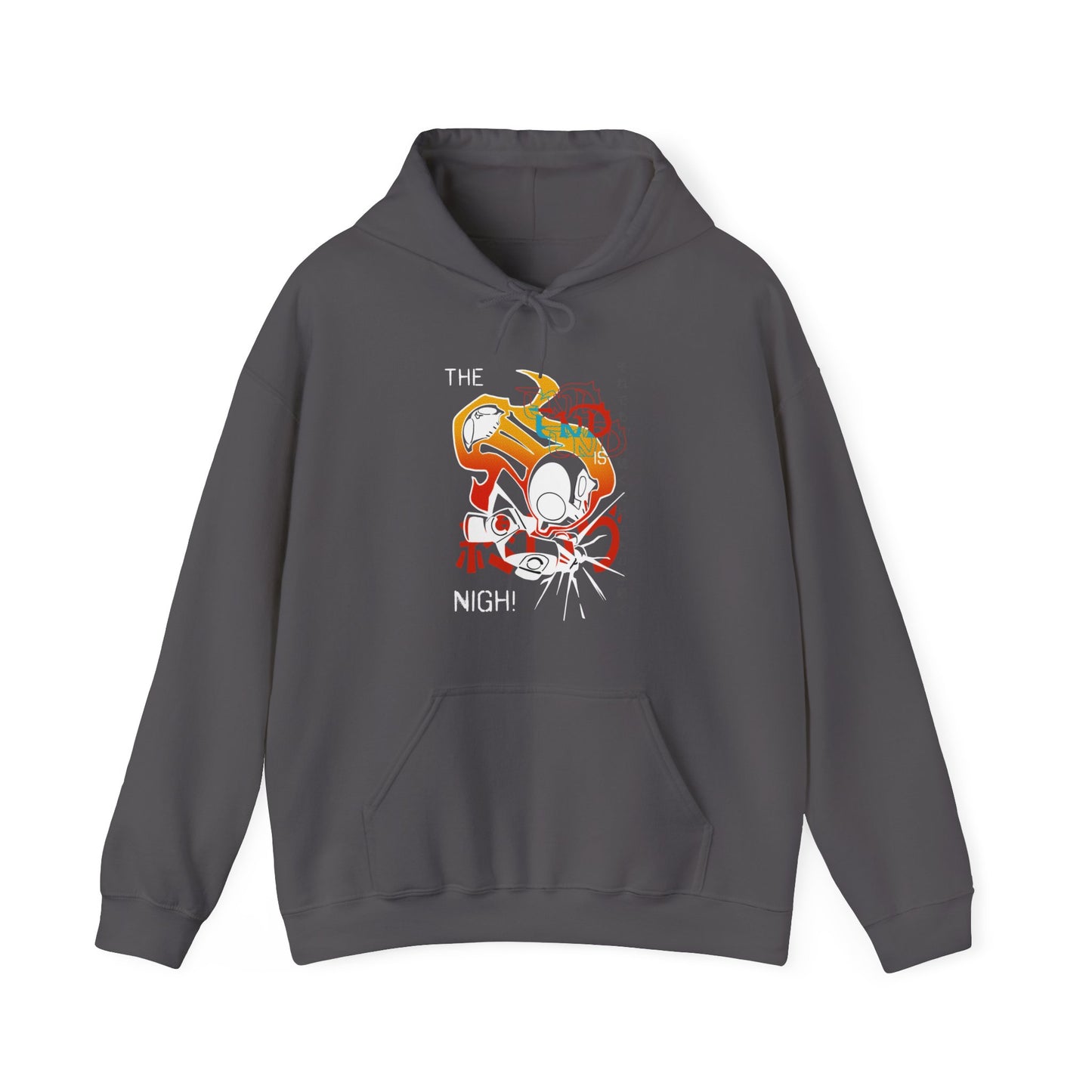 The END is NIGH! Hoodie